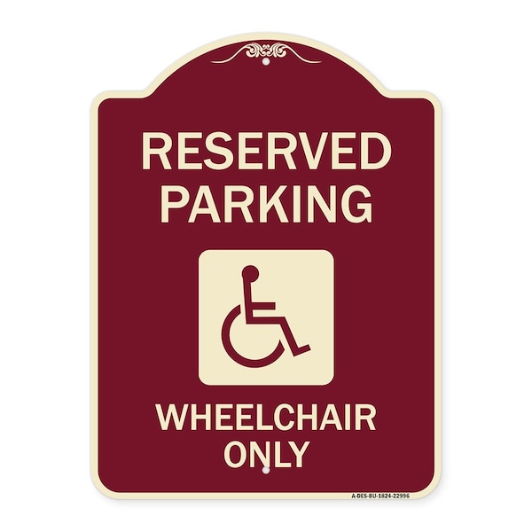 Reserved Parking Wheelchair W/ Graphic Heavy-Gauge Aluminum Sign, 24" x 18", BU-1824-22996